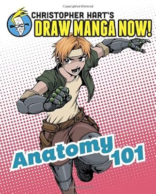 Anatomy 101: Christopher Hart's Draw Manga Now!