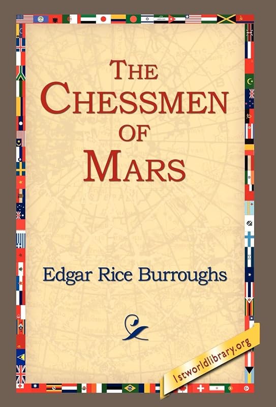 The Chessmen of Mars by Edgar Rice Burroughs