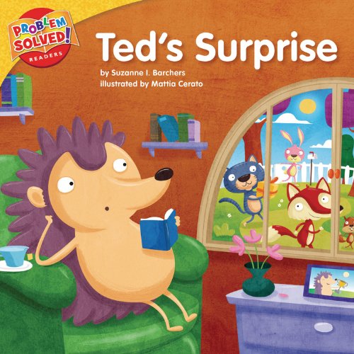 Ted's Surprise: A Lesson on Working Together (Problem Solved! Readers) by Mattia Cerato