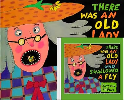There Was an Old Lady Who Swallowed a Fly