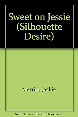 Sweet on Jessie (Desire)