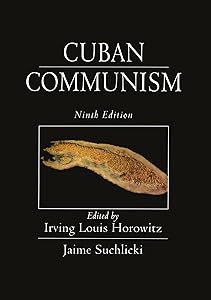 Cuban Communism by Irving Louis Horowitz