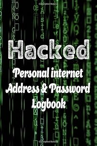 Hacked: Personal internet Address & Password Logbook by Shaj Publication