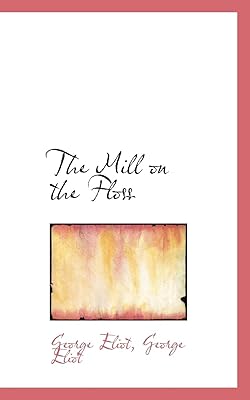 The Mill on the Floss