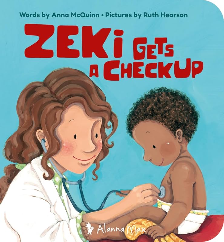 Zeki Gets A Checkup (Zeki Books): 3 by Anna McQuinn