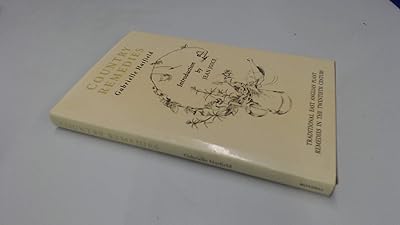 Country Remedies: Traditional East Anglian Plant Remedies in the Twentieth Century