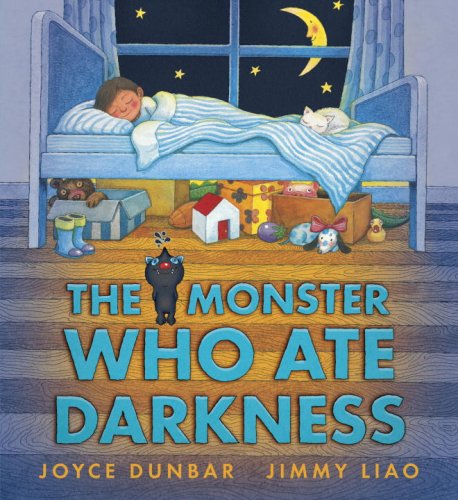 The Monster Who Ate Darkness by Joyce Dunbar