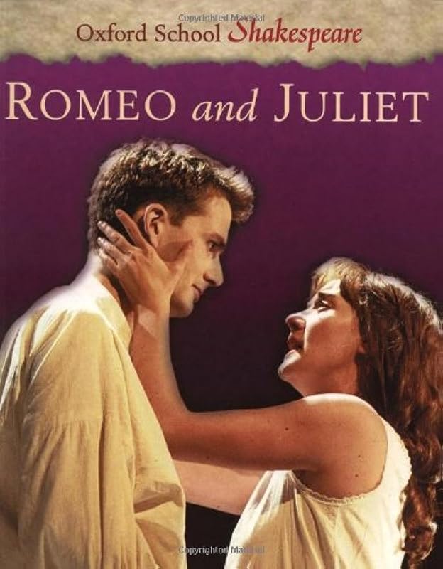 Romeo and Juliet (Oxford School Shakespeare Series) by William Shakespeare