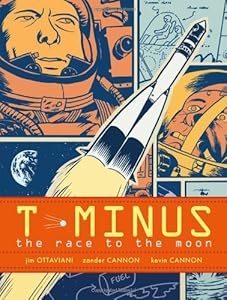 T-Minus: The Race to the Moon by Jim Ottaviani