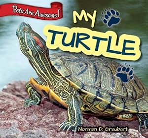 My Turtle by Norman D. Graubart