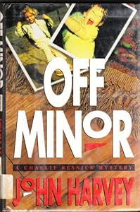 Off Minor: A Charlie Resnick Mystery