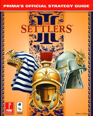 The Settlers III (Prima's Official Strategy Guide) by Mark Cohen