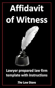 Affidavit of Witness: Lawyer Prepared Law Firm Template With Instructions