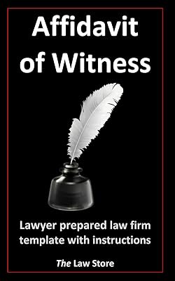 Affidavit of Witness: Lawyer Prepared Law Firm Template With Instructions