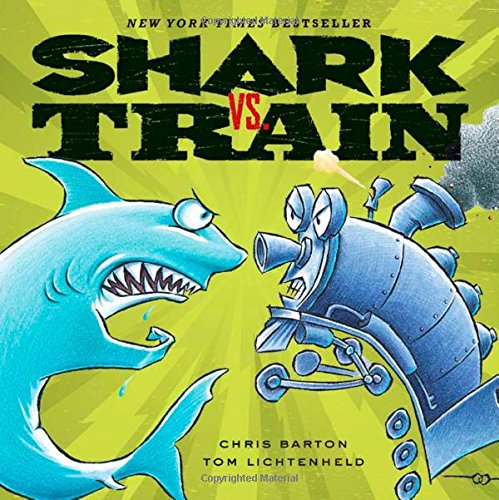Shark vs. Train by Chris Barton