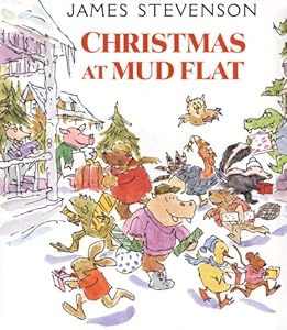 Christmas at Mud Flat by James Stevenson