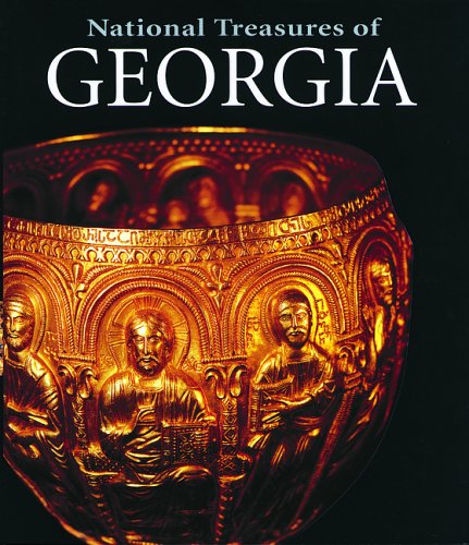 National Treasures of Georgia: Art and Civilisation Through the Ages by Ori Z. Soltes