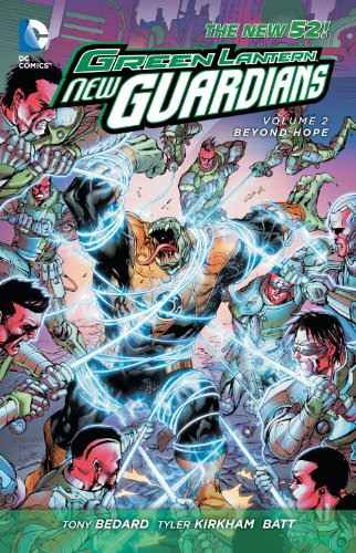 Green Lantern: New Guardians, Vol. 2: Beyond Hope by Tony Bedard