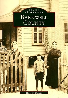 Barnwell County (Images of America)