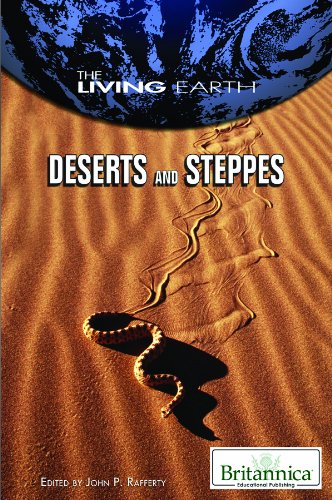 Deserts and Steppes by John P. Rafferty  (Editor)