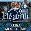 Elizabeth: The Highland Clan, Book 12