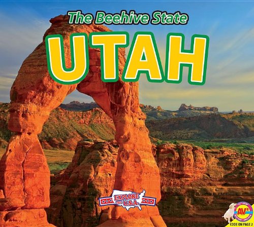 Utah, with Code: The Beehive State by Cindy Rodriguez