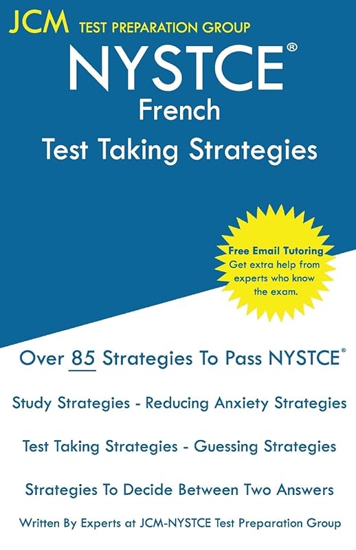 NYSTCE French - Test Taking Strategies by Jcm-Nystce Test Preparation Group
