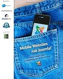 Mobile Websites mit Joomla! (German Edition)