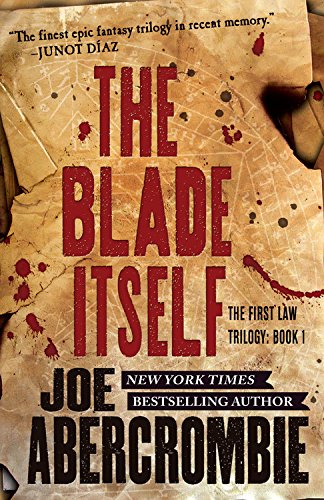 The blade itself by Joe Abercrombie