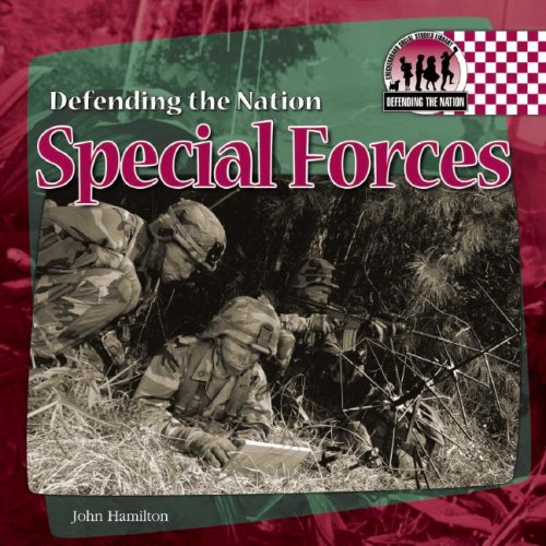 Special Forces (Defending the Nation) by John Hamilton