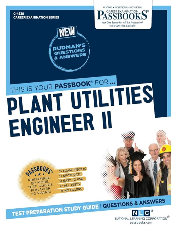 Plant Utilities Engineer II (C-4538): Passbooks Study Guide (Career Examination Series) by National Learning Corporation
