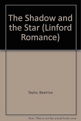 The Shadow And The Star (LIN) (Linford Romance Library)