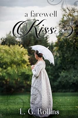 A Farewell Kiss: A Lockhart Sweet Regency Romance