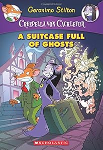 A Suitcase Full of Ghosts: A Geronimo Stilton Adventure