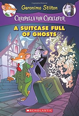 A Suitcase Full of Ghosts: A Geronimo Stilton Adventure