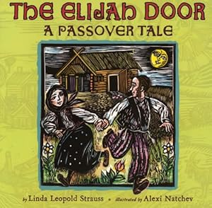 The Elijah Door: A Passover Tale