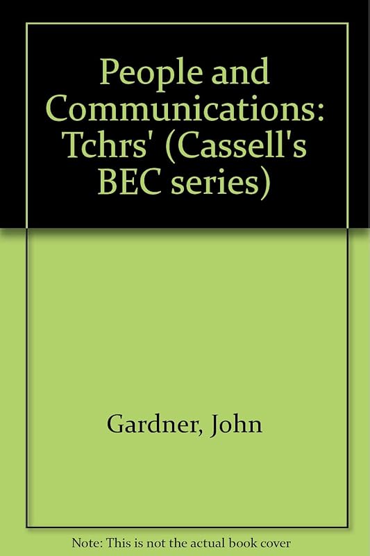 People and Communications: Tchrs' by John Gardner