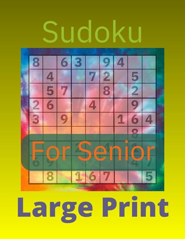 Sudoku for seniors: Sudoku large print by jeuxkateny Publishing