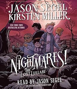 Nightmares! The Lost Lullaby