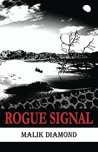 Rogue Signal by Malik Diamond