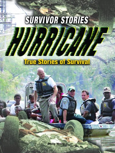 Hurricane: True Stories of Survival (Survivor Stories) by Philip Wolny