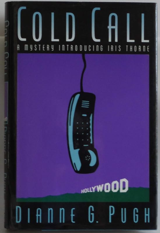 Cold Call by Dianne G. Pugh