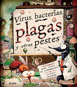 Virus, bacterias, plagas y otras pestes