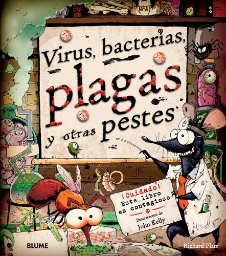 Virus, bacterias, plagas y otras pestes by Richard Platt