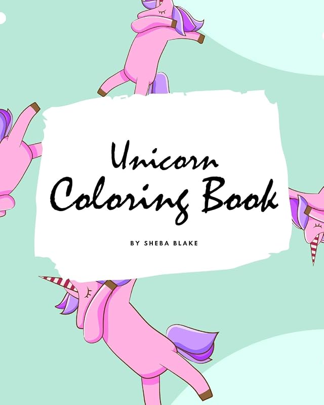 Unicorn Coloring Book for Children (8x10 Coloring Book / Activity Book) by Sheba Blake