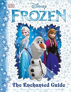 Disney Frozen: The Enchanted Guide