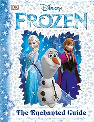 Disney Frozen: The Enchanted Guide