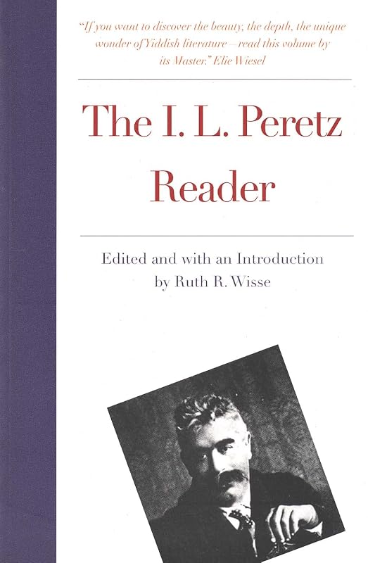 The I. L. Peretz Reader by I. L. Peretz