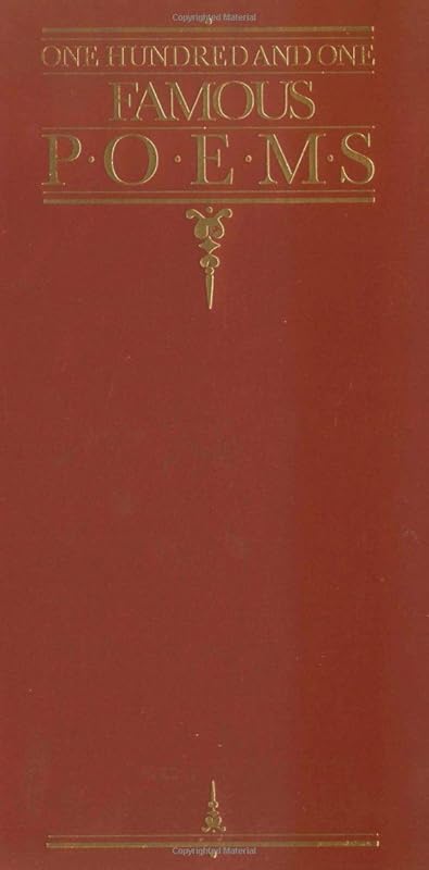One Hundred and One Famous Poems by Roy Jay Cook