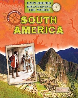 The exploration of South America